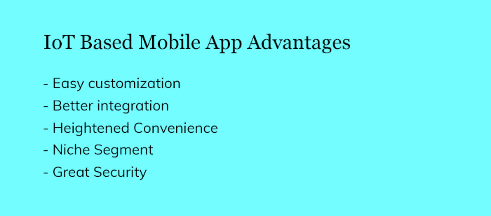  IoT Based Mobile App Advantages