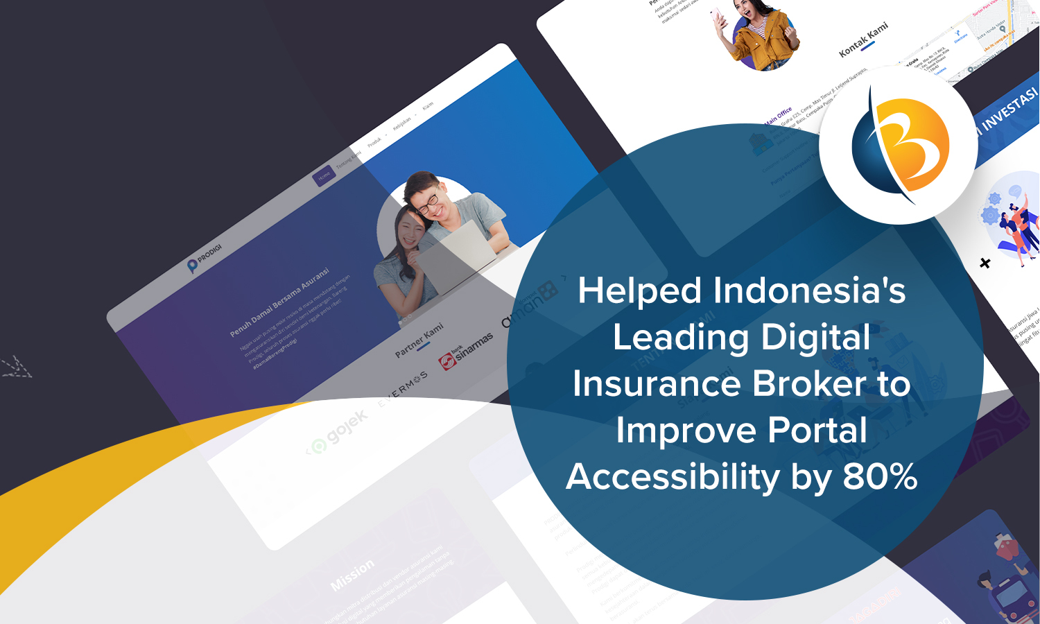 Helped Indonesia's Leading Digital Insurance Broker to Improve Portal Accessibility by 80 percent
