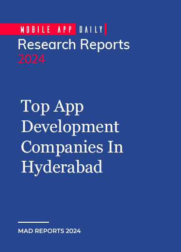 Top App Development Companies in Hyderabad report